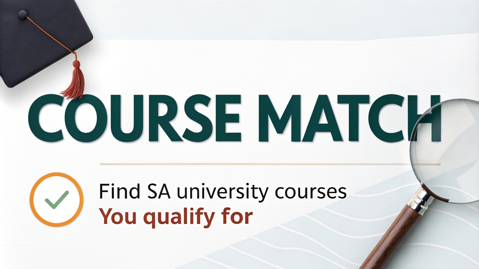 Find SA University Courses You Qualify For | Course Match