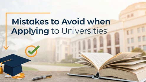 Mistakes to Avoid When Applying to Universities