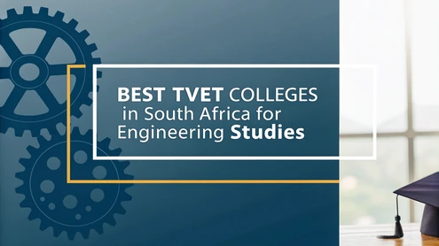 Best TVET Colleges in South Africa for Engineering Studies