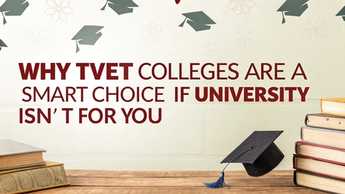 Why TVET Colleges Are a Smart Choice if University Isn’t for You