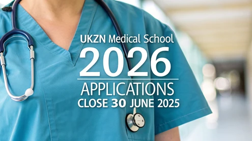 UKZN Medical School 2026 Applications Close 30 June 2025