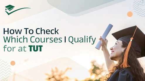 How to Check Which Courses I Qualify for at TUT