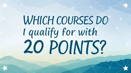 Which Courses Do I Qualify for with 20 Points?