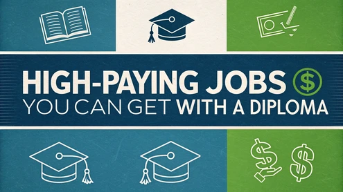 High-Paying Jobs You Can Get with a Diploma