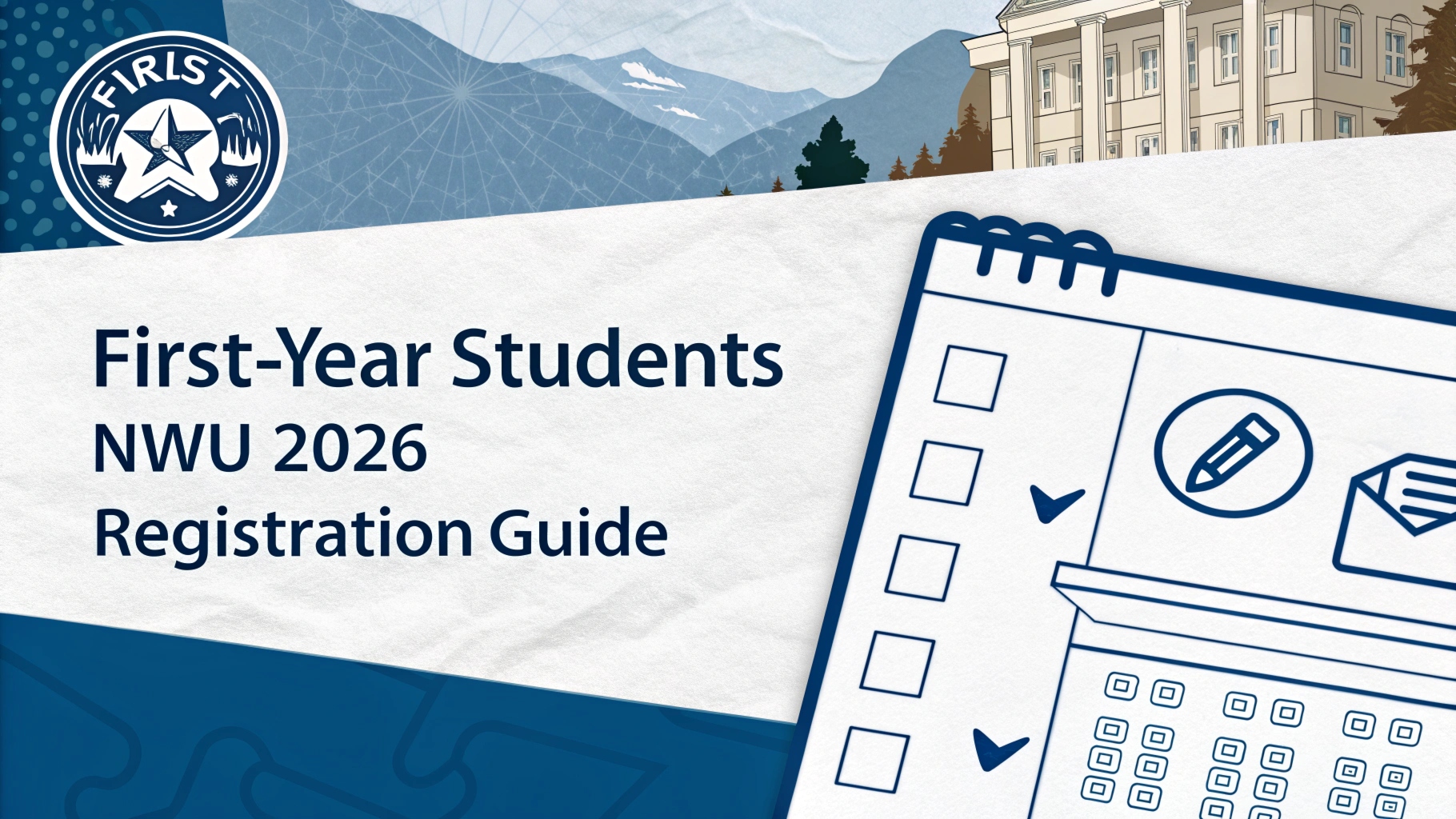 First-Year Students NWU 2026 Registration Guide