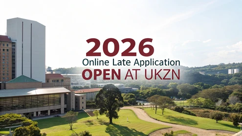 2026 Online Late Application Open at UKZN
