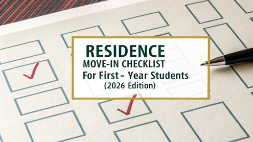 Residence Move-In Checklist for First-Year Students (2026 Edition)