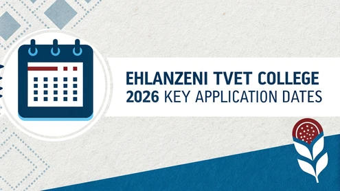 Ehlanzeni TVET College 2026 Key Application Dates