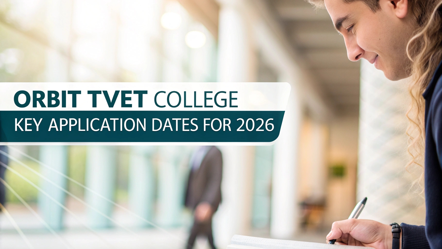 Orbit TVET College Key Application Dates for 2026