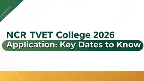 NCR TVET College 2026 Application: Key Dates to know 
